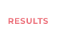RESULTS